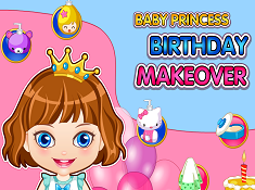 Baby Princess Birthday Makeover