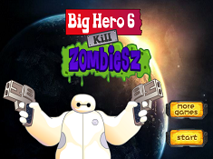 Big hero 6 Kill Zombies