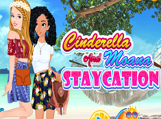 Cinderella and Moana Staycation