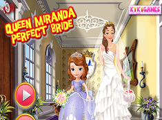 Queen Miranda Perfect Bride
